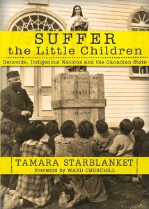 Cover Image: Suffer the Little Children: Genocide, Indigenous Nations and the Canadian State