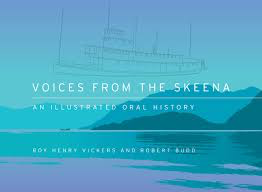 Cover Image: Voices from the Skeena: An Illustrated Oral History