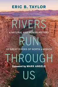 Cover Image: Rivers Run Through Us: A Natural and Human History of Great Rivers of North America