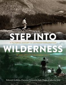 Cover Image: Step Into Wilderness: A Pictorial History of Outdoor Exploration in and Around the Comox Valley