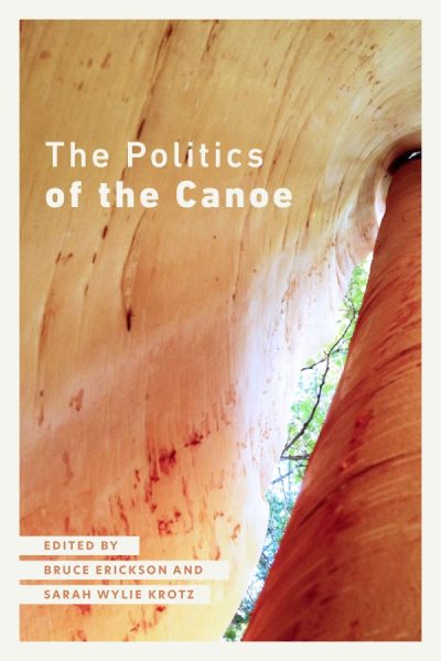 Cover Image: The Politics of the Canoe
