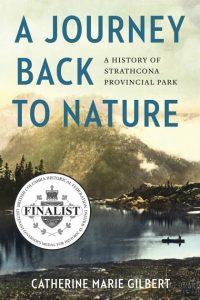 Cover Image: A Journey Back to Nature: A History of Strathcona Provincial Park