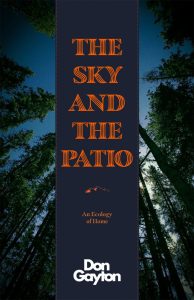 Cover Image: The Sky and the Patio: An Ecology of Home
