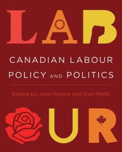 Cover Image: Canadian Labour Policy and Politics