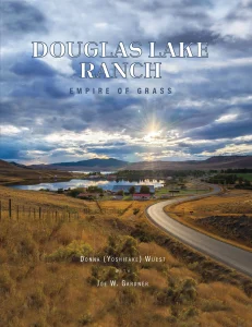 Cover Image: Douglas Lake Ranch: Empire of Grass