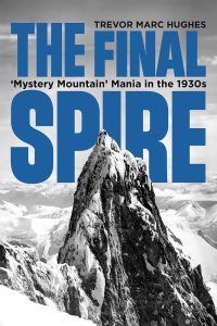 Cover Image: The Final Spire: ‘Mystery Mountain’ Mania in the 1930s