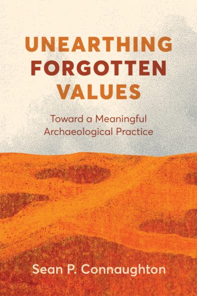 Cover: Unearthing Forgotten Values