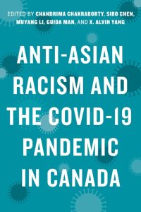 Cover Image: Anti-Asian Racism and the COVID-19 Pandemic in Canada