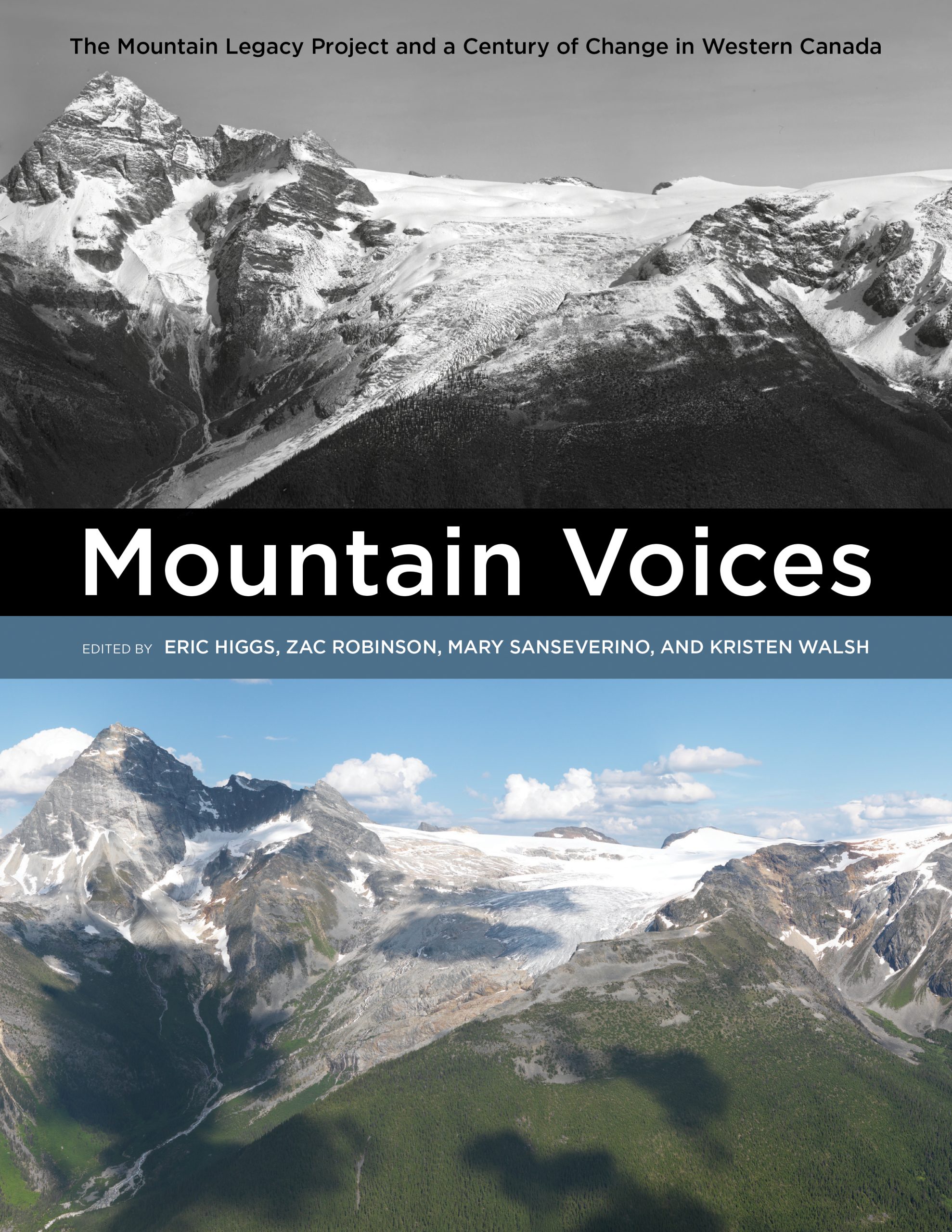 Cover: Mountain Voices: The Mountain Legacy Project and a Century of Change in Western Canada